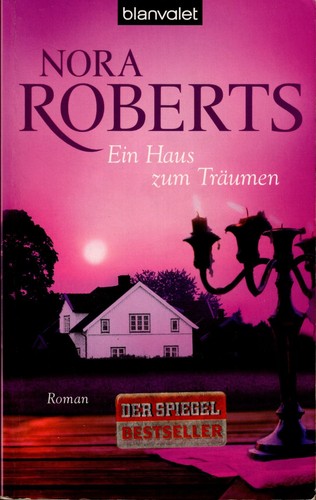 Nora roberts ein haus zum - nora,