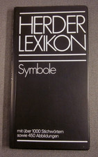 Herder Lexikon " Symbole " 191 Seiten, 450 Abbildungen, 1978