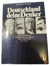 Deutschland deine Denker Paul-Heinz Koesters Politik Philosophie Hardcover