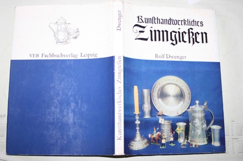 Fachbuch zinngießen gießerei - zinngießen,