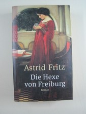 / Astrid Fritz - Die Hexe von