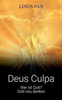 Deus culpa wer ist gott - culpa:,