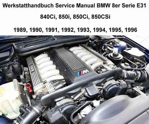 Reparaturanleitung bmw 8er - reparaturanleitung,