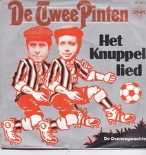 De Twee Pinten-Het Knuppel Lied vinyl single