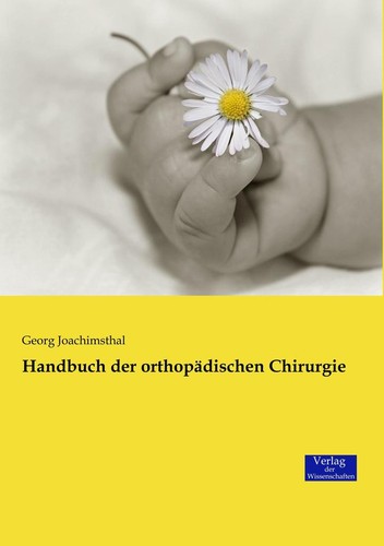 Handbuch der orthopädischen