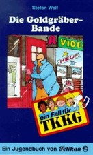 Ein Fall für TKKG, Bd.57, Die Goldgräber-Band von n... | Buch | Zustand akzeptabel