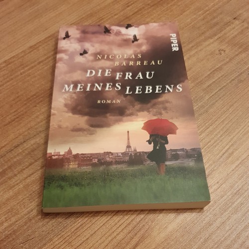 Die frau meines lebens - meines, roman