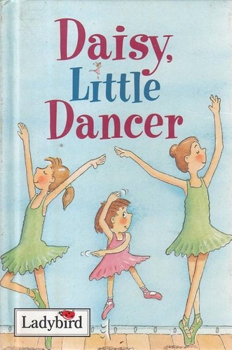 Daisy little dancer book - daisy,,