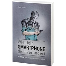 Wie dein Smartphone dich