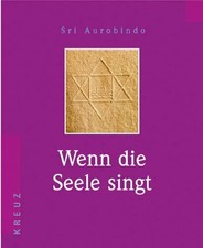 Wenn die Seele singt Buch