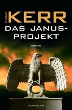 Das Janusprojekt von Kerr, Philip | Buch | Zustand gut