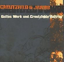 Gottes Werk Und Creutzfeld's B von Creutzfeld & Jakob | CD | Zustand gut