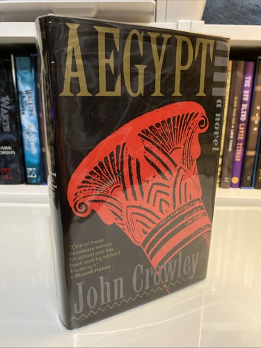 John crowley aegypt novel - crowley, a