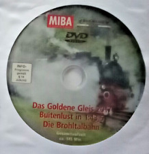 MIBA  DVD -   Das Goldene Gleis 2017 - Buitenlust in 1:43,5 - Die Brohltalbahn