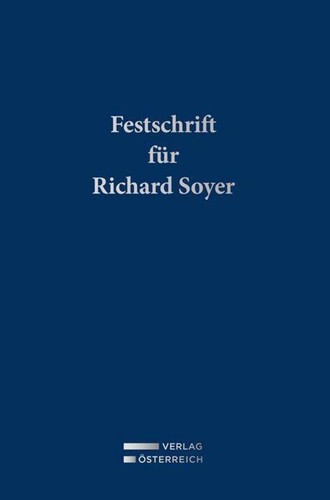 Festschrift für richard soyer - festschrift,