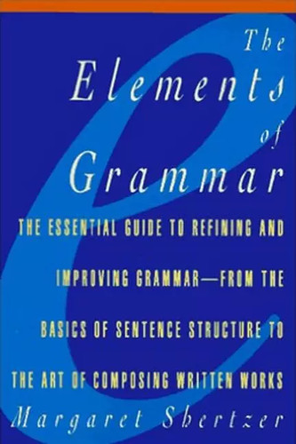 The elements grammar - the,