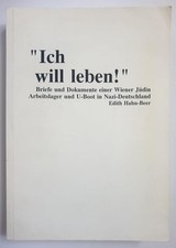 "Ich will leben!" : Briefe und