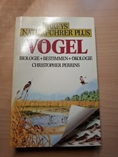 Pareys Naturführer Plus, Vögel Biologie + Bestimmen + Ökologie Perrins, Christop