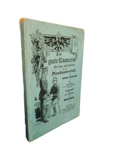 Der gute kamerad - kamerad., ein