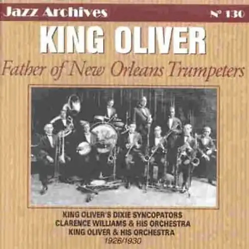 King oliver father - oliver,