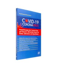 Auswirkungen der Corona-Krise auf Steuern, Wirtschaft, Recht für Ärzte, Zahnä