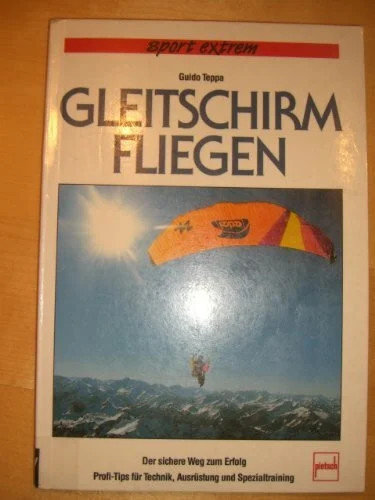 Gleitschirmfliegen der - gleitschirmfliegen:,