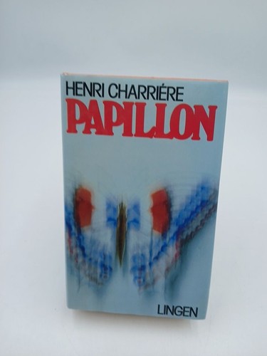 Henri charriére papillon - henri, charriére: