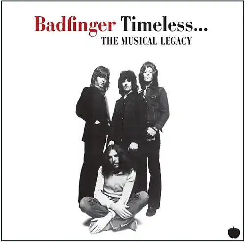 Badfinger timeless the - -,