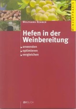 Hefen in der Weinbereitung