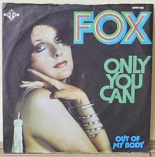 Vinyl - Single Fox - Only You Can / Out Of My Body