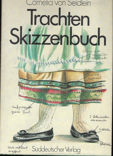 Trachten skizzenbuch cornelia - trachten,