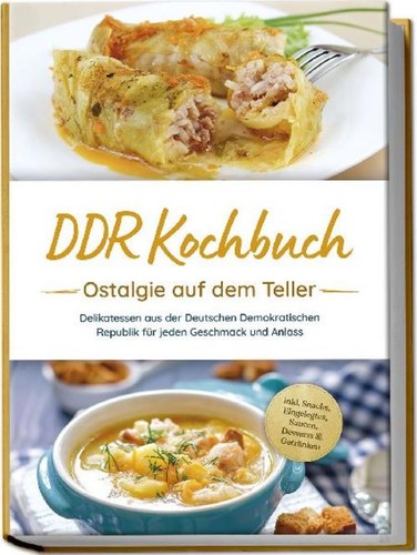 Ddr kochbuch ostalgie auf - ostalgie, dem