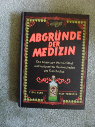 Abgründe der medizin die - der, medizin: