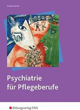 Psychiatrie für Pflegeberufe - Dagmar Stricker-Jannan [4. Auflage 2015]