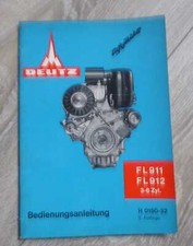 Deutz Motoren FL911 + FL912 3-6 Zylinder Betriebsanleitung