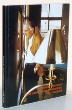 Thomas Bernhard und seine