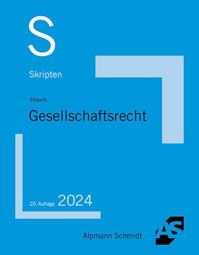 Skript gesellschaftsrecht - gesellschaftsrecht, |
