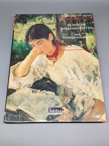 Russische impressionisten und - impressionisten,