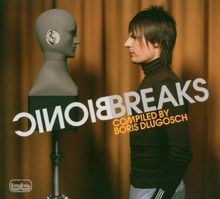 Bionic Breaks by Boris Dlugosch presents | CD | condition good