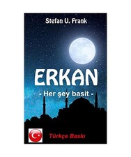 ERKAN: - Her ¿ey basit -