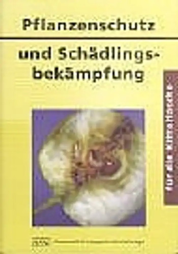 Pflanzenschutz und