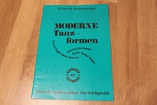 Moderne Tanzformen von Albrecht Rosenstengel, ChaCha, Rumba, Samba, Boogie...