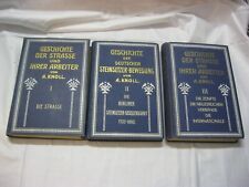 3 Bände: Geschichte der Straße und ihrer Arbeiter / Steinsetzer / A. Knoll 1925