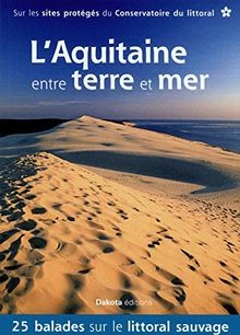 Laquitaine entre terre - laquitaine,