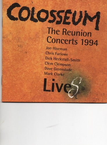 Colosseum the reunion concert - the,