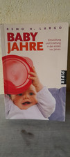 Remo H. Largo - Babyjahre /