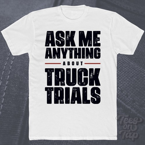 Ask anything about - me, truck