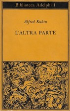 Alfred Kubin: Der andere Teil