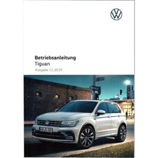 VW Tiguan AD bis 2020 Betriebsanleitung Bordbuch DEUTSCH Bedienungsanleitung