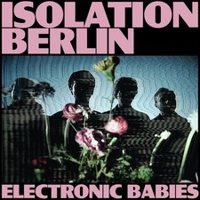 Isolation Berlin - Electronic
